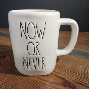 Rae Dunn 'Now Or Never' Ceramic Coffee Mug